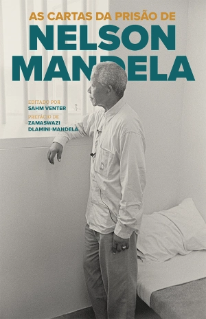 As Cartas da Prisão de Nelson Mandela
