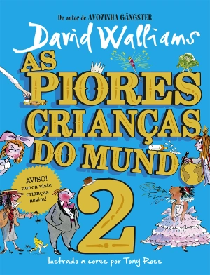 As piores crianças do mundo 2