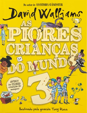 As piores crianças do mundo 3