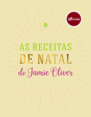 As Receitas de Natal do Jamie Oliver
