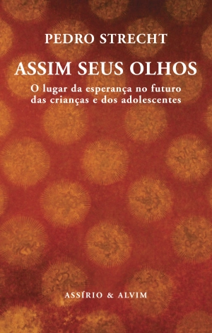 Assim seus olhos