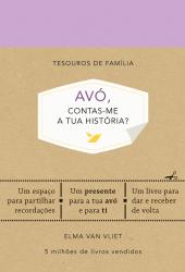 Avó, Contas-me a tua História?