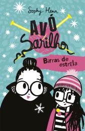 Avó sarilho: Birras de estrela