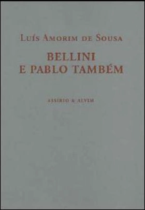 Bellini e Pablo Também
