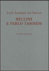 Bellini e Pablo Também