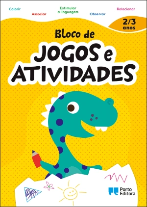 Bloco de Jogos e Atividades - 2/3 Anos