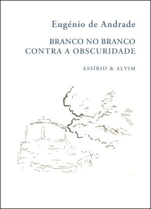 Branco no Branco · Contra a Obscuridade