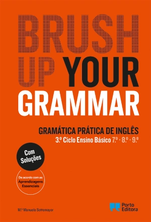 Brush up your Grammar - Inglês - 7.º, 8.º e 9.º Anos