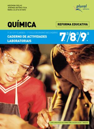 Caderno de Actividades Laboratoriais - Química - 7.ª, 8.ª e 9.ª Classes
