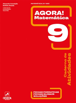Caderno de Atividades - Agora Matemática! - 9.º Ano