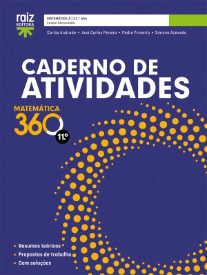 Caderno de atividades / Começar a preparar o Exame - Matemática 360 11 - Matemática A - 11.º ano