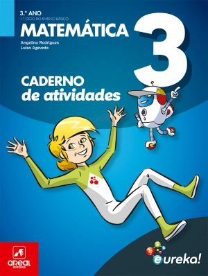 Caderno de atividades - Eureka! - Matemática - 3.º Ano