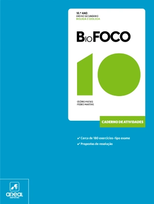 Caderno de Atividades - GeoFOCO 10/BioFOCO 10 - Geologia e Biologia - 10.º Ano