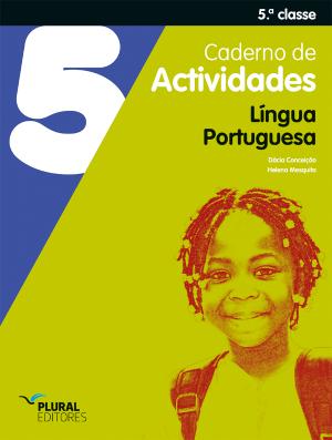 Caderno de Atividades - Língua Portuguesa - 5.ª Classe
