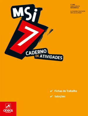 Caderno de Atividades - MSI 7 - Matemática Sob Investigação 7 - 7.º Ano