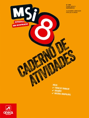 Caderno de Atividades - MSI 8 - Matemática Sob Investigação 8 - 8.º Ano