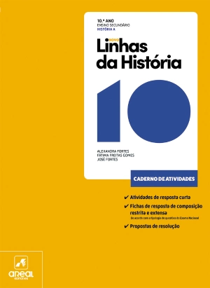 Caderno de Atividades - Novo Linhas da História 10 - História A - 10.º Ano