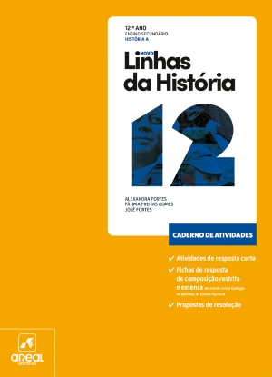 Caderno de Atividades - Novo Linhas da História 12 - História A - 12.º Ano