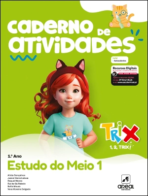 Caderno de Atividades - TRIX - Estudo do Meio - 1.º Ano