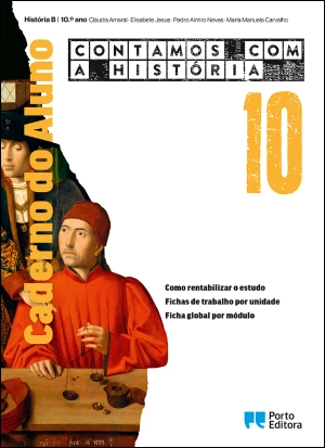 Caderno do Aluno - Contamos com a História - História B - 10.º ano