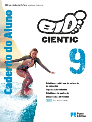 Caderno do Aluno/Pela Minha Saúde... - BIOCienTIC - Ciências Naturais - 9.º Ano