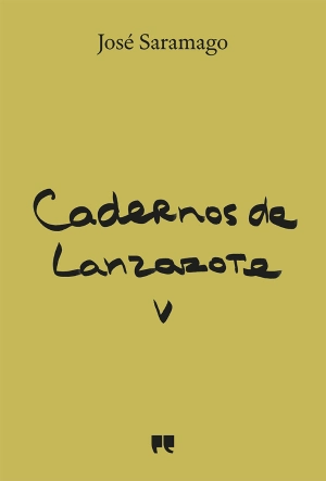 Cadernos de Lanzarote - Diário V