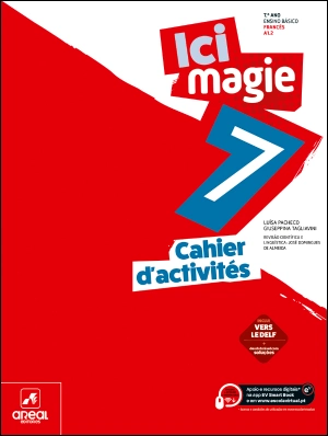Cahier d'activités - Ici Magie 7 - Francês - Nível A1.2 - 7.º Ano