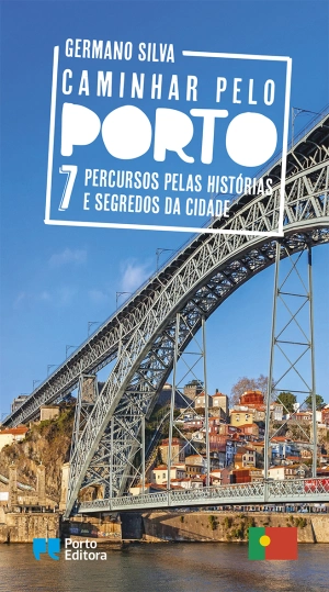 Caminhar pelo Porto