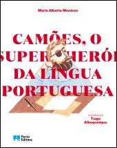 Camões, o Super-Herói da Língua Portuguesa