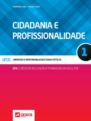 Cidadania e Profissionalidade 1 - Cursos de Educação e Formação de Adultos