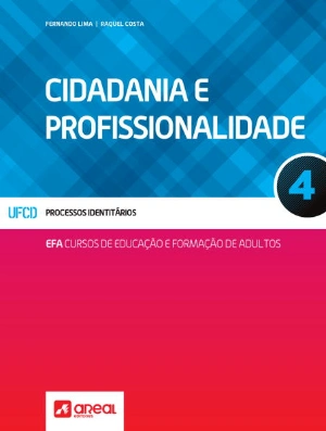 Cidadania e Profissionalidade 4 - Cursos de Educação e Formação de Adultos