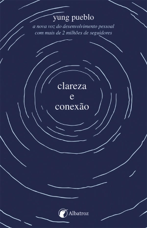 clareza e conexão
