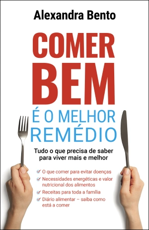 Comer bem é o melhor remédio