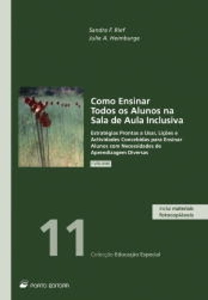Como Ensinar Todos os Alunos na Sala de Aula Inclusiva - 1.º Vol.