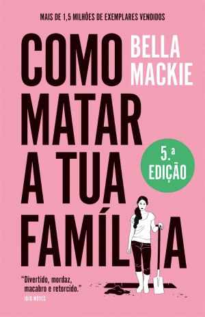 Como matar a tua família