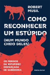 Como reconhecer um estúpido (num mundo cheio deles)