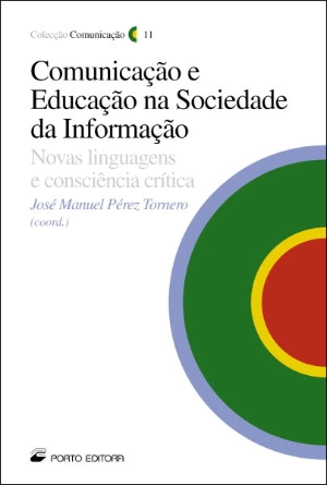 Comunicação e Educação na Sociedade de Informação