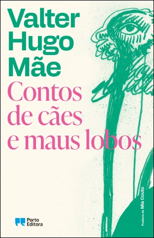 Contos de cães e maus lobos
