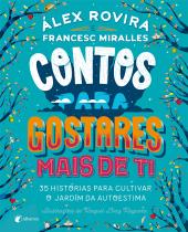 Contos para gostares mais de ti