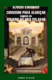Convidou para Almoçar seguido de Viagens do meu Paladar