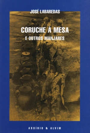 Coruche à Mesa e Outros Manjares
