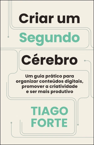 Criar um segundo cérebro