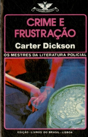 Crime e Frustração