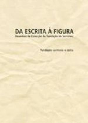 Da Escrita à Figura