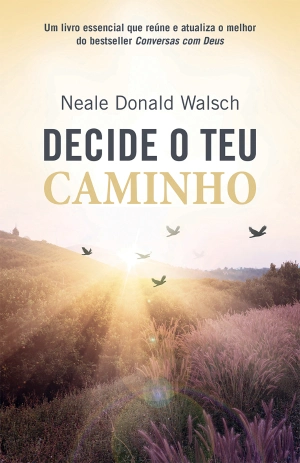 Decide o teu Caminho