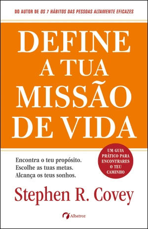 Define a tua Missão de Vida