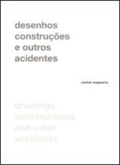 Desenhos, construções e outros acidentes