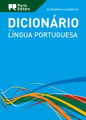 Dicionário Académico da Língua Portuguesa - Porto Editora