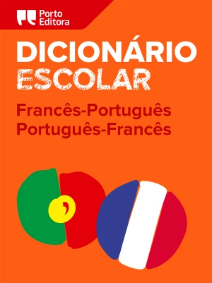 Dicionário Escolar de Francês-Português / Português-Francês