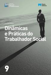 Dinâmicas e Práticas do Trabalhador Social